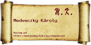 Medveczky Károly névjegykártya