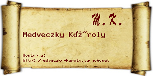 Medveczky Károly névjegykártya